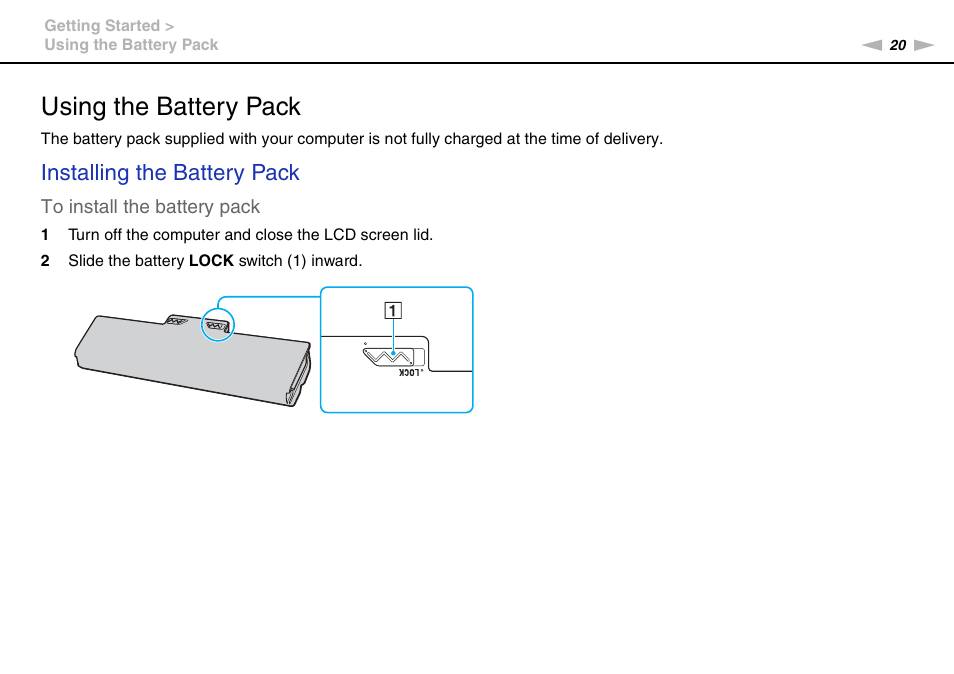 Using the battery pack, Installing the battery pack | Sony VAIO VGN-NW User Manual | Page 20 / 157