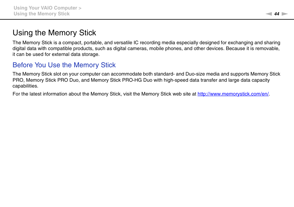 Using the memory stick | Sony VAIO VGN-NW User Manual | Page 44 / 157