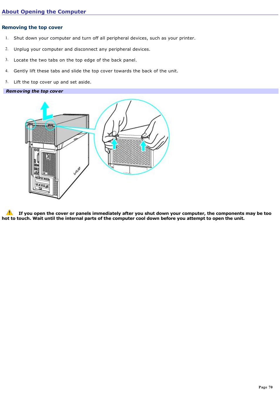 About opening the computer | Sony VGCRA830 User Manual | Page 70 / 164