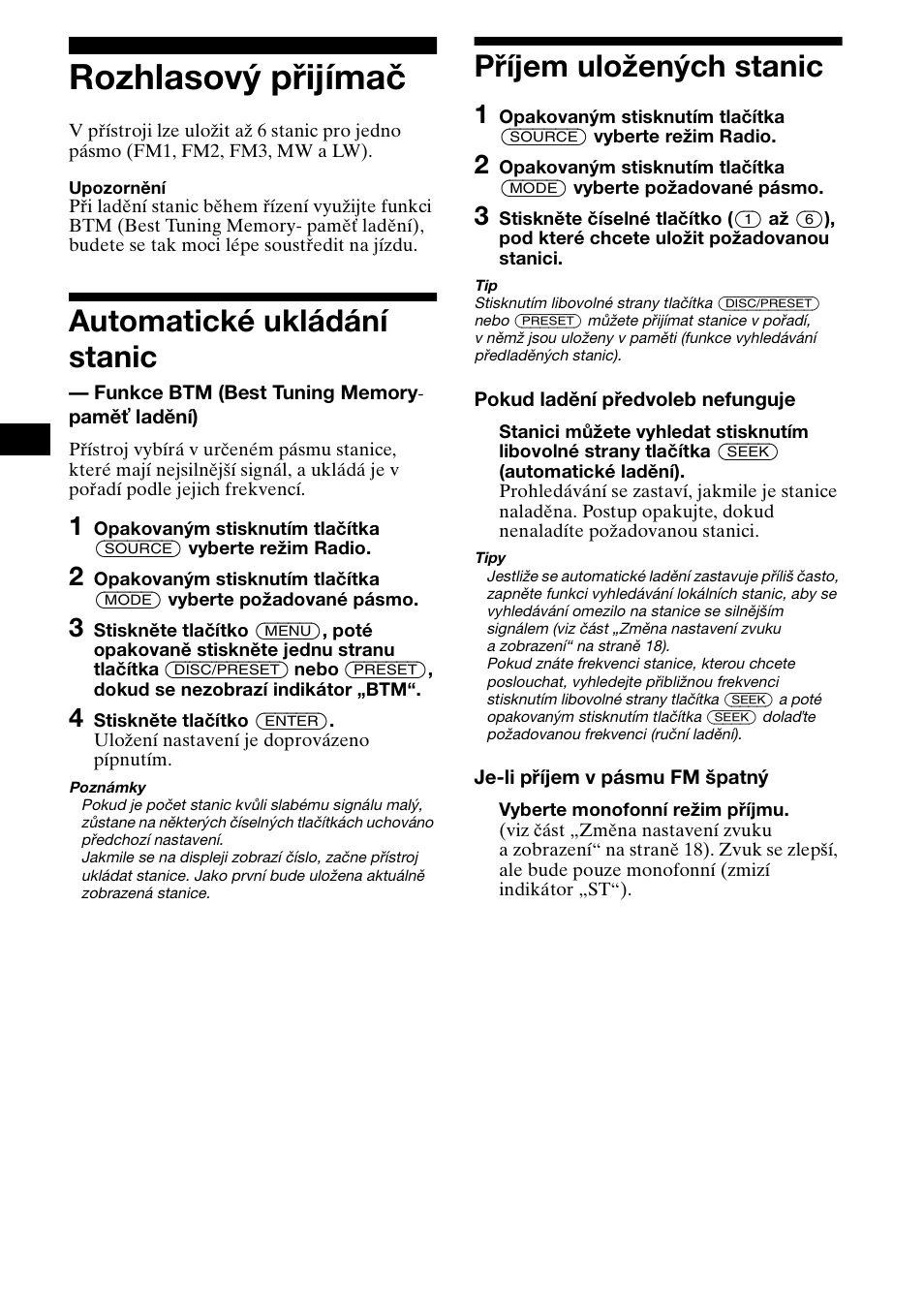 Rozhlasový přijímač, Automatické ukládání stanic, Funkce btm (best tuning memory- pamě ladění) | Příjem uložených stanic | Sony XR-L500X  RU User Manual | Page 38 / 146