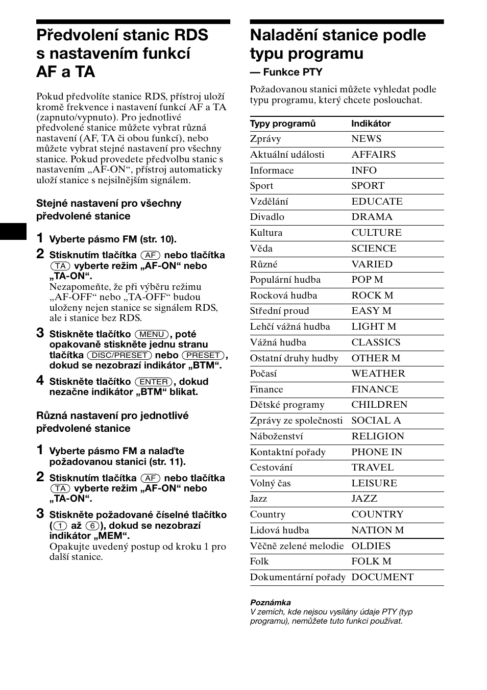 Předvolení stanic rds s nastavením funkcí, Af a ta, Naladění stanice podle typu programu | Funkce pty | Sony XR-L500X  RU User Manual | Page 42 / 146