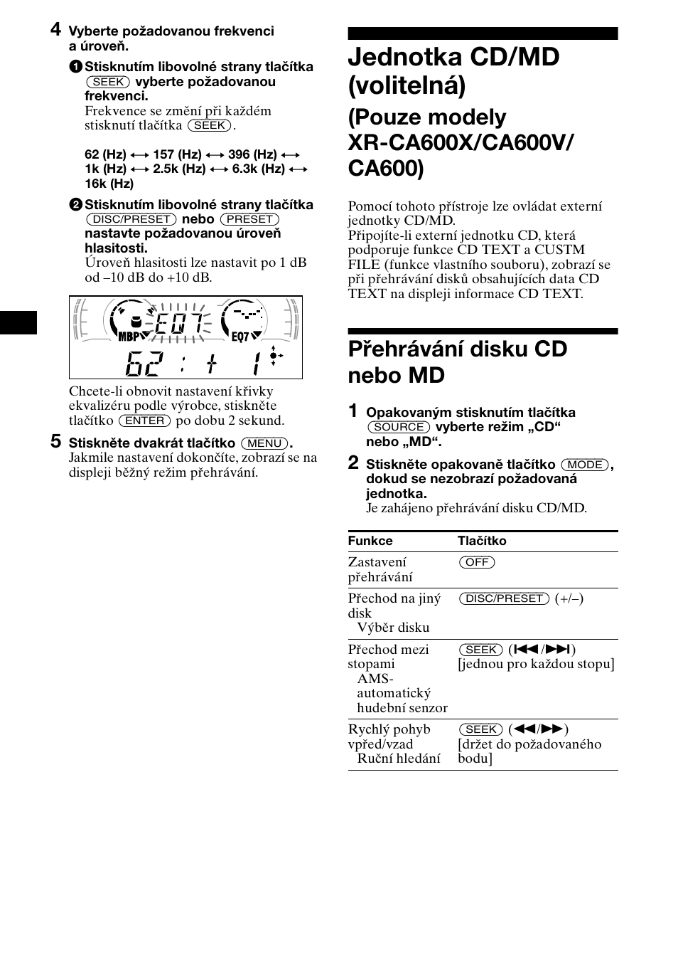 Přehrávání disku cd nebo md, Jednotka cd/md (volitelná) | Sony XR-L500X  RU User Manual | Page 48 / 146