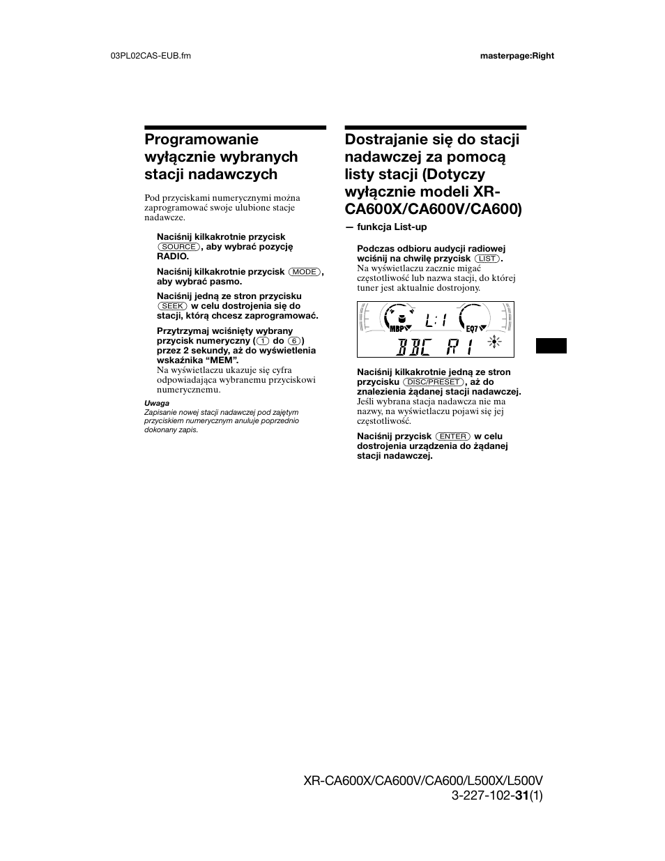 Uzyskania najle, Funkcja af, Odbieranie komuni | Drogowym — funkcja ta, Programowanie sta, Dnim) | Sony XR-L500X  RU User Manual | Page 67 / 146