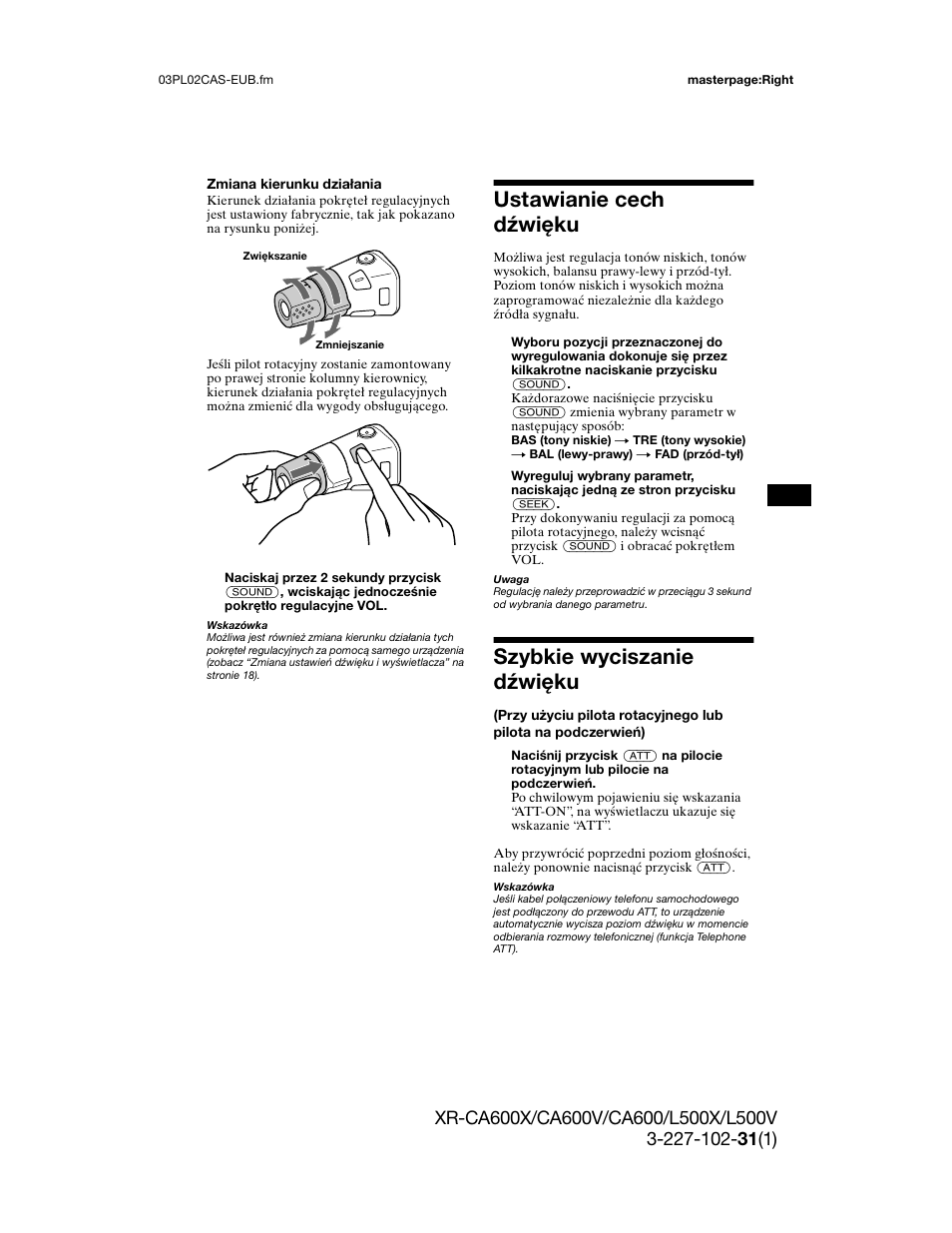 Dotyczy wyłąc, Ustawianie cech dźwięku, Szybkie wyciszanie dźwięku | Sony XR-L500X  RU User Manual | Page 73 / 146