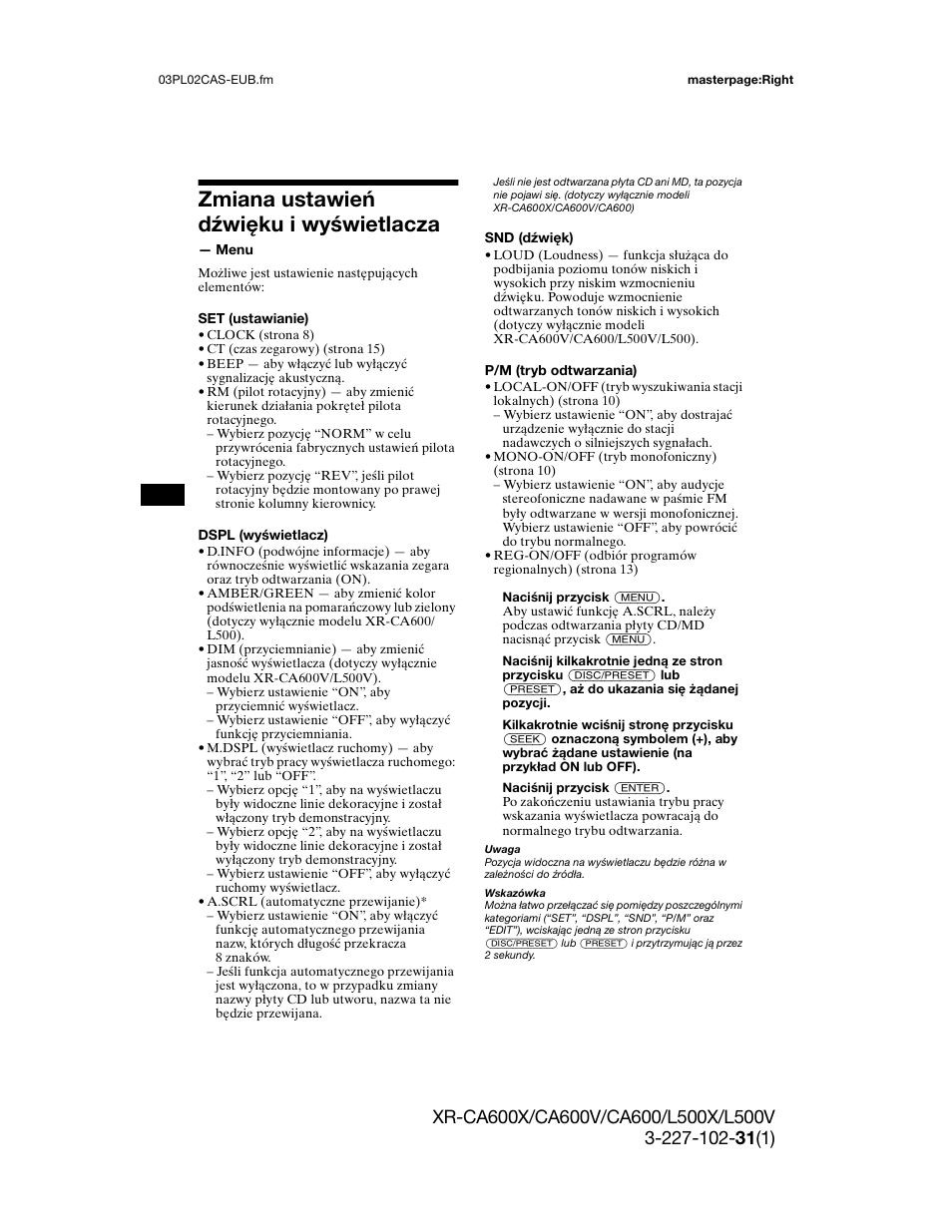 Wanie stacji, Amięci, Ca600x/ca600v | Odtwarzanie płyt, Zmiana ustawień dźwięku i wyświetlacza | Sony XR-L500X  RU User Manual | Page 74 / 146