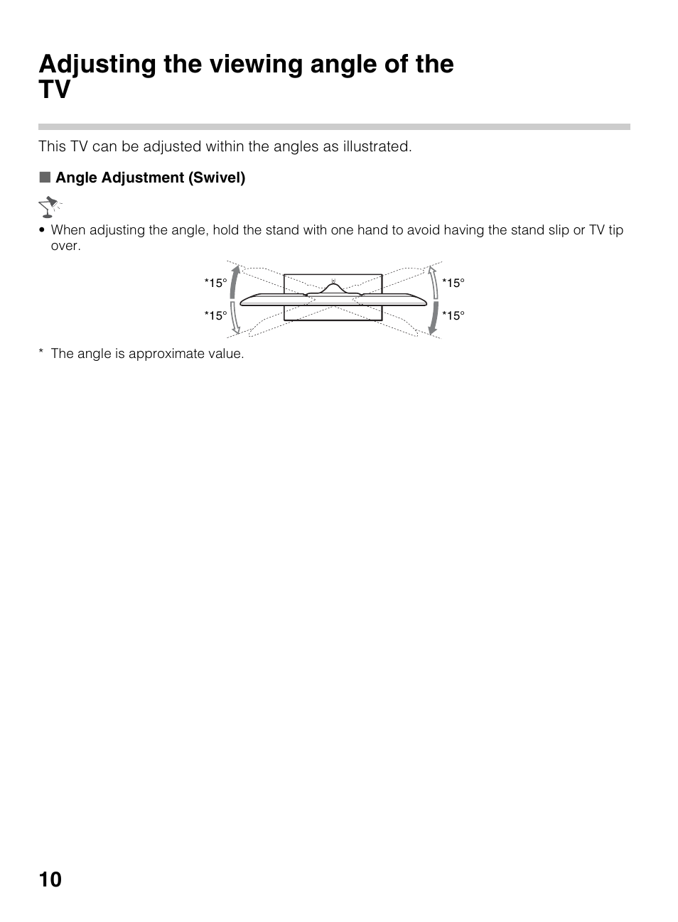 Adjusting the viewing angle of the tv | Sony BRAVIA 4-418-730-11(1) User Manual | Page 10 / 88