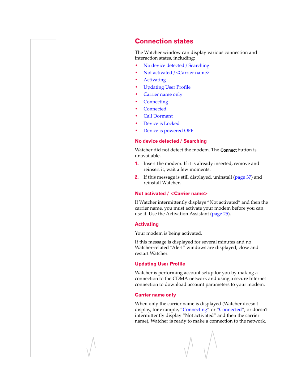 Connection states, No device detected / searching, Not activated / <carrier name | Activating, Updating user profile, Carrier name only | Sony TRUINSTALL USB 598 User Manual | Page 29 / 55