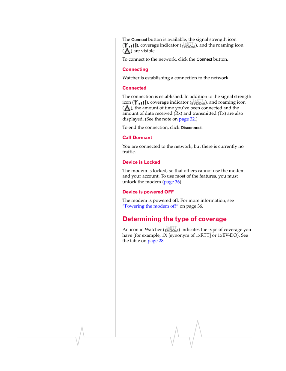 Connecting, Connected, Call dormant | Device is locked, Device is powered off, Determining the type of coverage | Sony TRUINSTALL USB 598 User Manual | Page 30 / 55