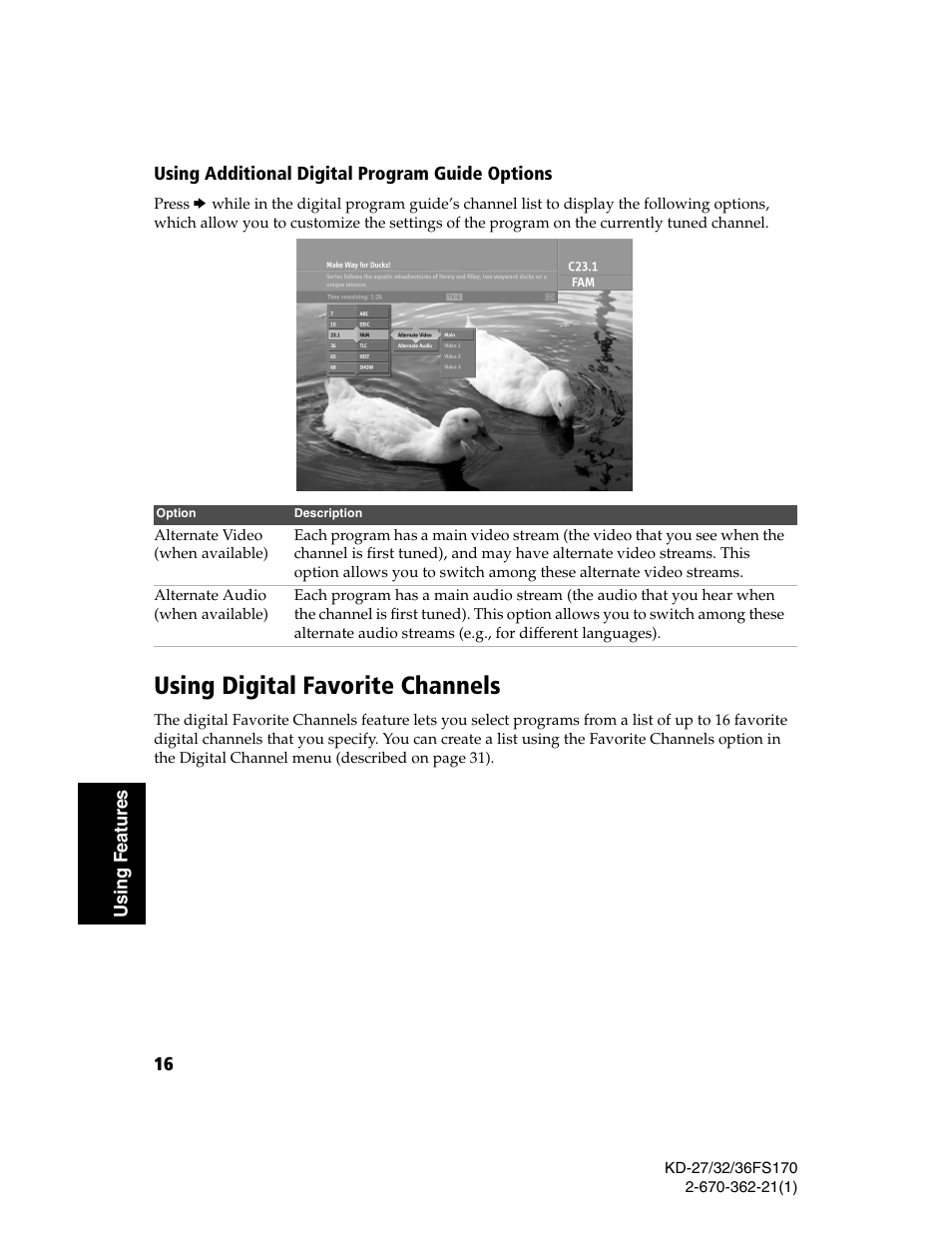 Using additional digital program guide options, Using digital favorite channels, E “using additional digital program | Sony KD-27FS170 User Manual | Page 22 / 48