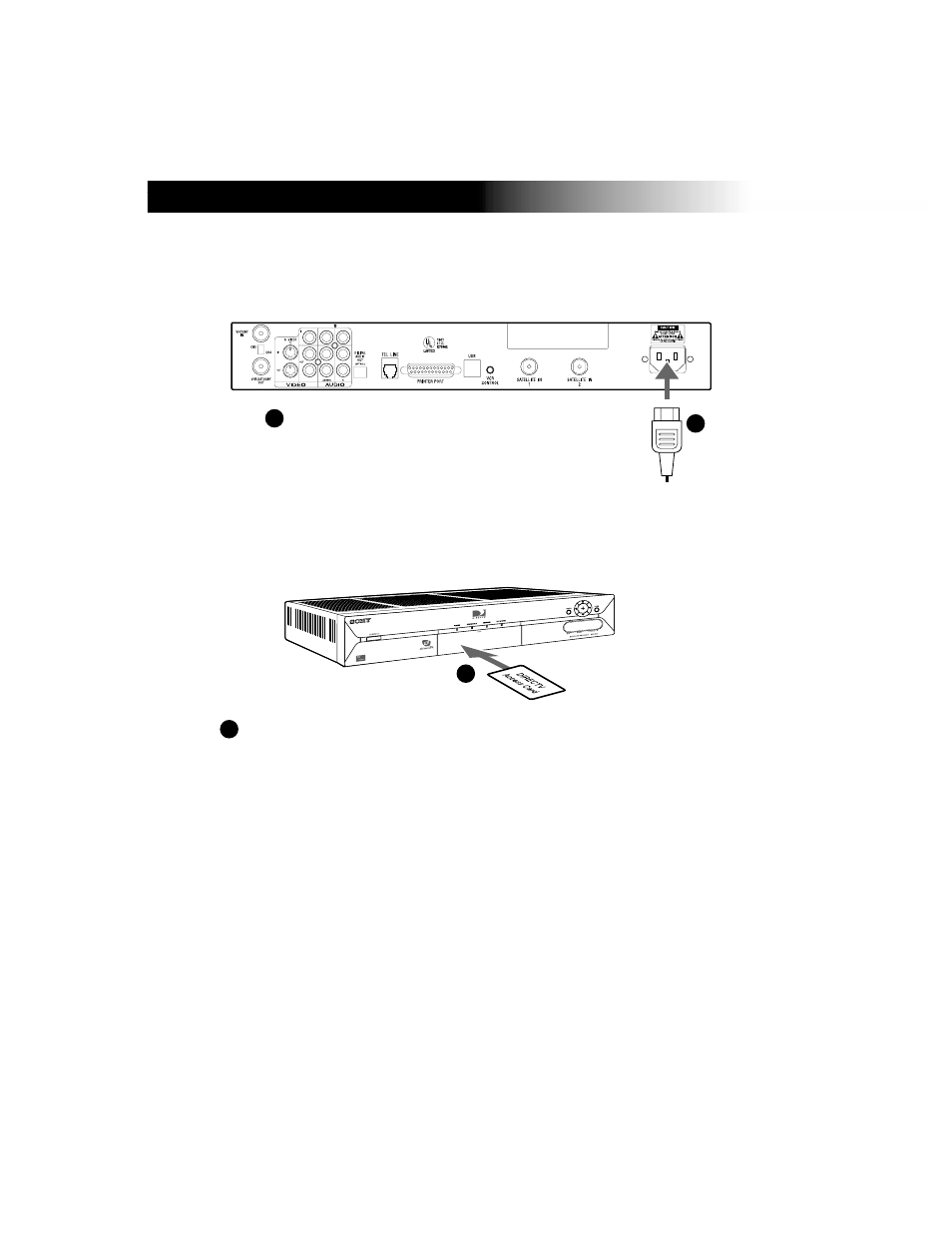 Step 4: connecting the ac power, Step 5: checking the access card, Step 6: activating your service | Sony DIRECTV RECEIVER SAT-W60 User Manual | Page 12 / 32