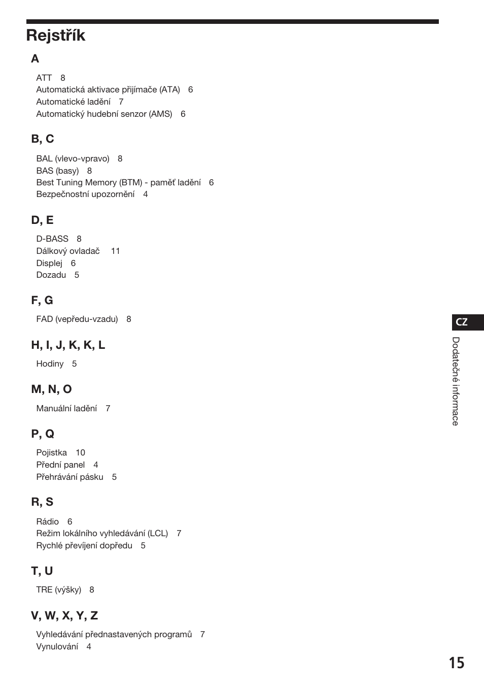 Rejstřík, B, c, D, e | F, g, H, i, j, k, k, l, M, n, o, P, q, R, s, T, u, V, w, x, y, z | Sony ASD-3N/W User Manual | Page 43 / 72