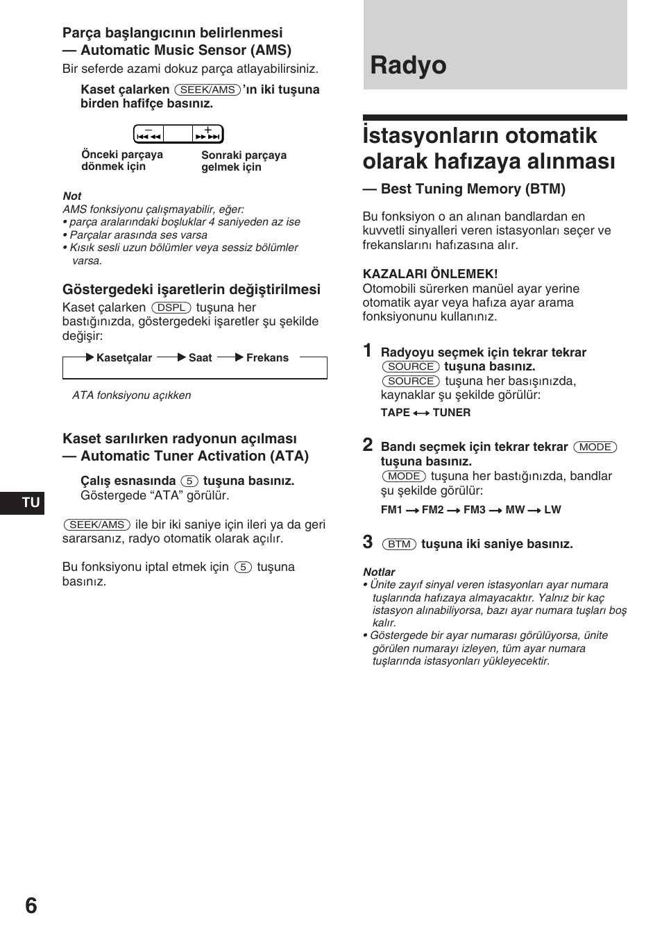 Radyo, Istasyonların otomatik olarak hafızaya alınması | Sony ASD-3N/W User Manual | Page 62 / 72