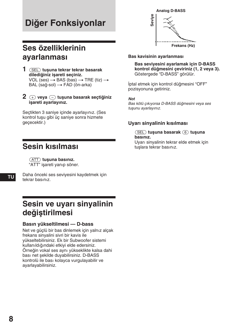Diğer fonksiyonlar, Ses özelliklerinin ayarlanması, Sesin kısılması | Sesin ve uyarı sinyalinin değiştirilmesi | Sony ASD-3N/W User Manual | Page 64 / 72