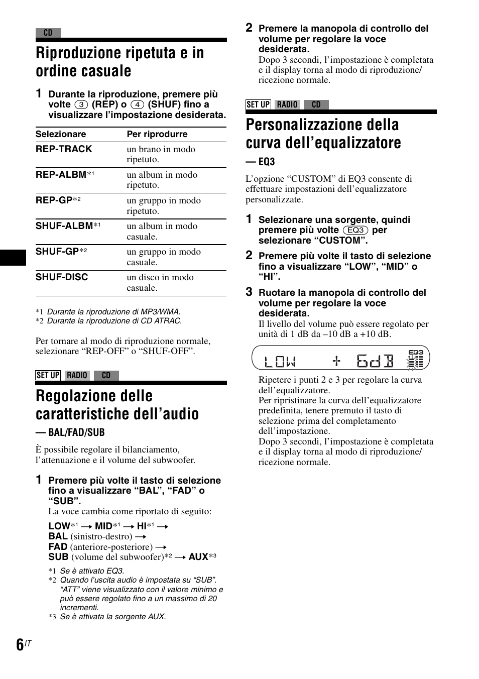 Riproduzione ripetuta e in ordine casuale, Regolazione delle caratteristiche dell’audio, Personalizzazione della curva dell’equalizzatore | Sony CDX-GT30RN User Manual | Page 24 / 84