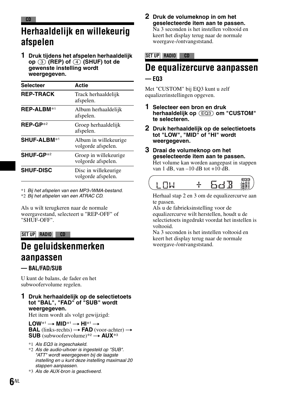 Herhaaldelijk en willekeurig afspelen, De geluidskenmerken aanpassen, De equalizercurve aanpassen | Sony CDX-GT30RN User Manual | Page 30 / 84