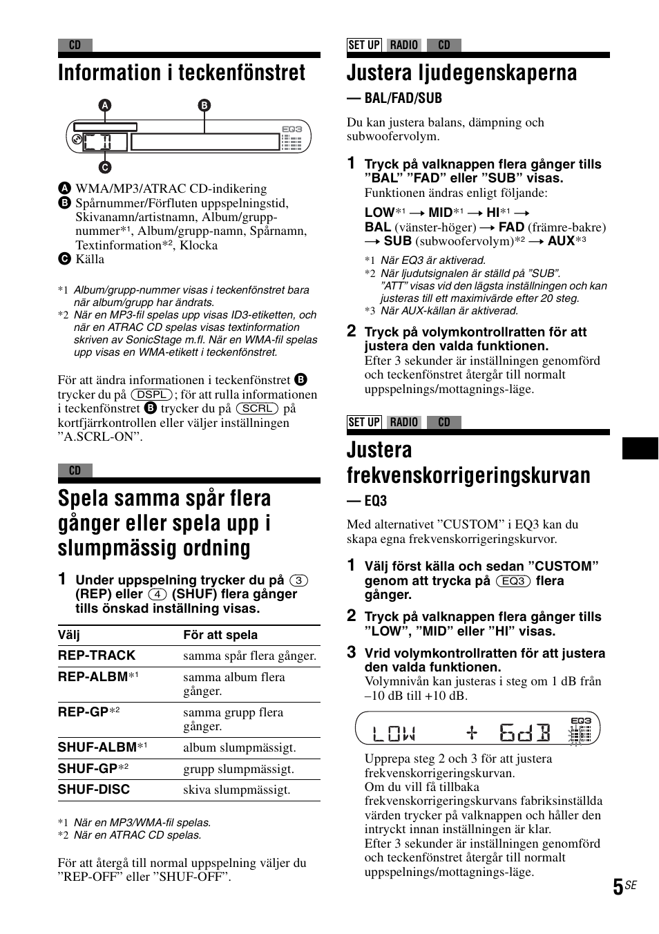 Information i teckenfönstret, Justera ljudegenskaperna, Justera frekvenskorrigeringskurvan | Sony CDX-GT30RN User Manual | Page 41 / 84