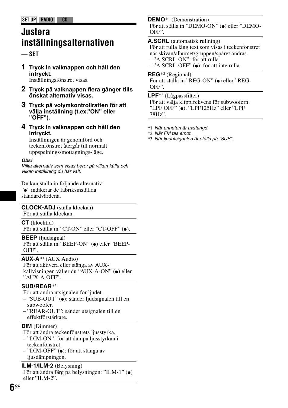 Justera inställningsalternativen | Sony CDX-GT30RN User Manual | Page 42 / 84