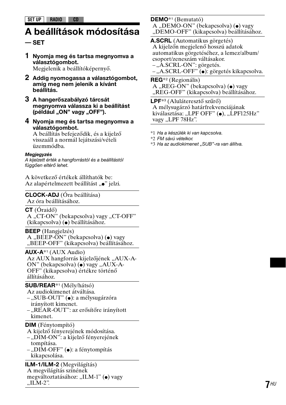 A beállítások módosítása - set, A beállítások módosítása | Sony CDX-GT30RN User Manual | Page 73 / 84