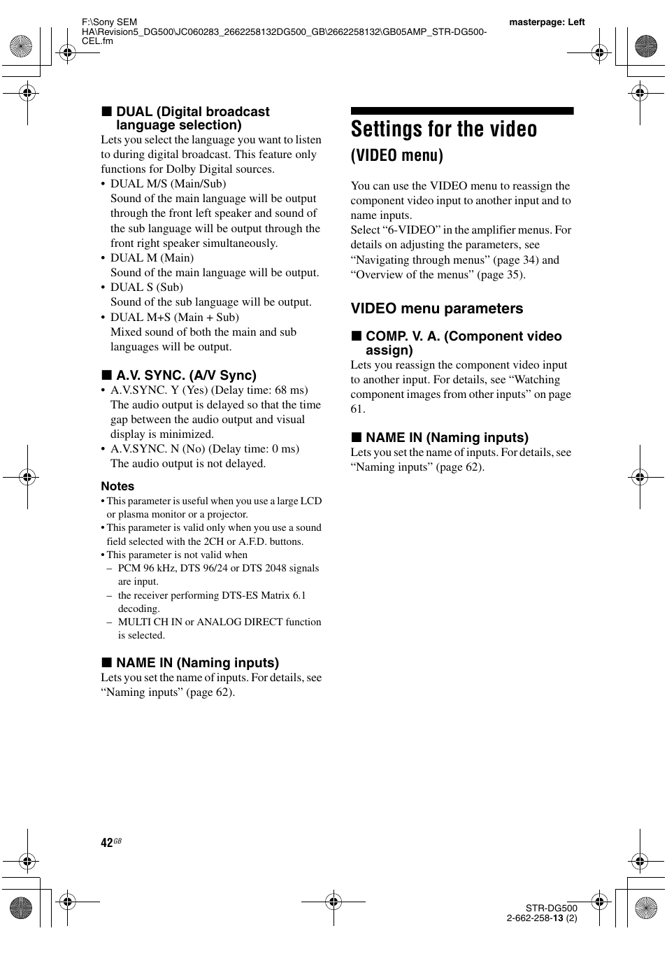 Settings for the video (video menu), Settings for the video, Video menu) | Video menu parameters | Sony STR-DG500 User Manual | Page 42 / 76