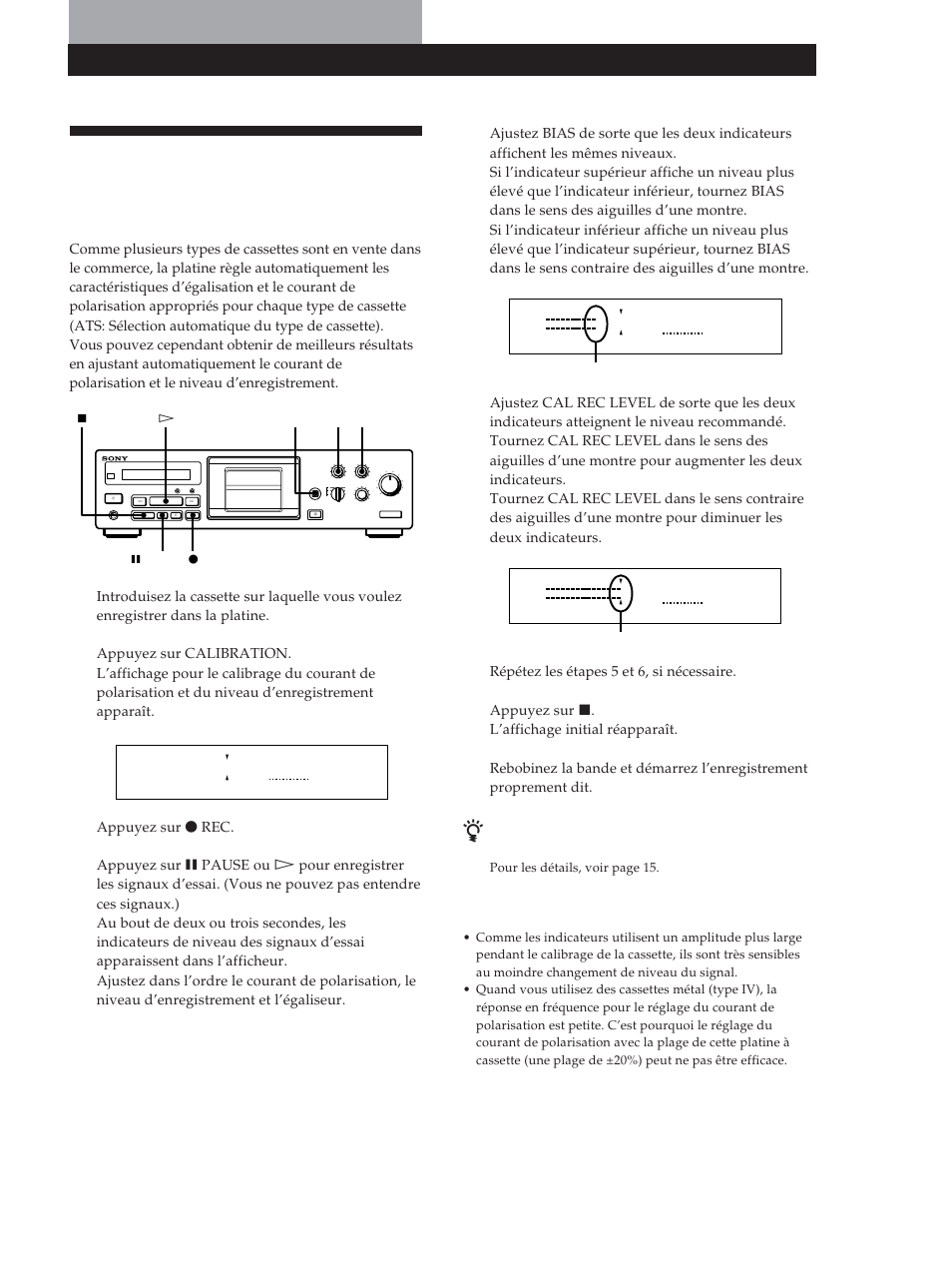 Fonctions élaborées pour l’enregistrement, Fonctions élaborées pour l’enregistrement 9, Appuyez sur r rec | Appuyez sur p. l’affichage initial réapparaît, Remarques, Rec mute pause rec, Reset, Pour les détails, voir page 15 | Sony TC-KB920S User Manual | Page 25 / 64