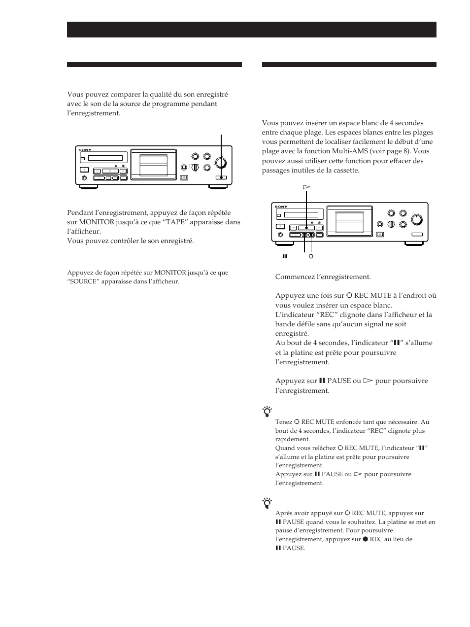 Contrôle du son enregistré, Fonctions élaborées pour l’enregistrement, Commencez l’enregistrement | Pour insérer un espace blanc de plus de 4 secondes, Rec mute pause rec, Reset | Sony TC-KB920S User Manual | Page 26 / 64