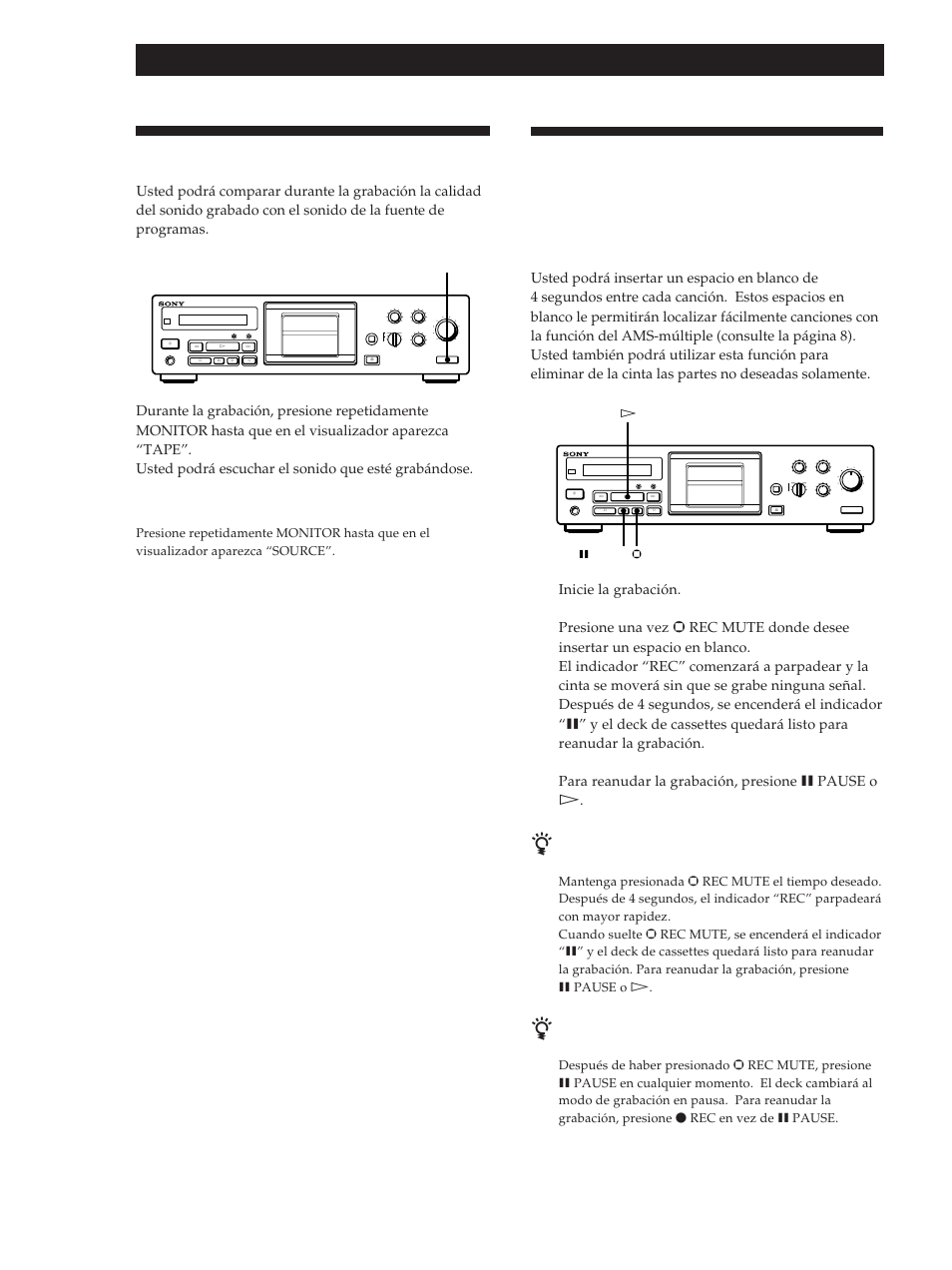 Escucha del sonido grabado, Operaciones avanzadas de grabación 10, Inicie la grabación | Para reanudar la grabación, presione p pause o, Rec mute pause rec, Reset, Monitor, P pause · r rec mute | Sony TC-KB920S User Manual | Page 42 / 64