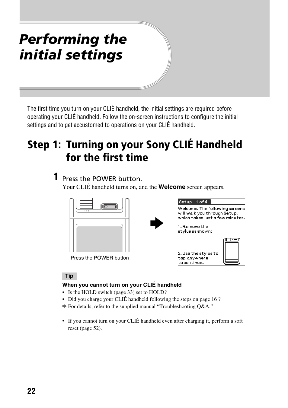 Performing the initial settings, Turning on your sony clié handheld for, The first time | Sony PEG-NX60 User Manual | Page 22 / 104