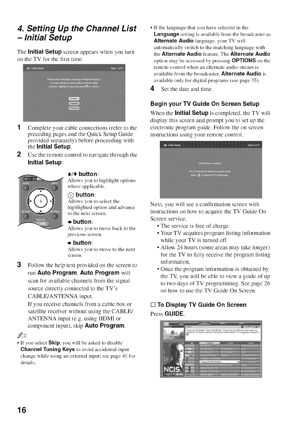 Setting up the channel list - initial setup, Initial setup, Button | Begin your tv guide on screen setup, To display tv guide on screen press guide | Sony BRAVIA KDL52V4100 User Manual | Page 16 / 48
