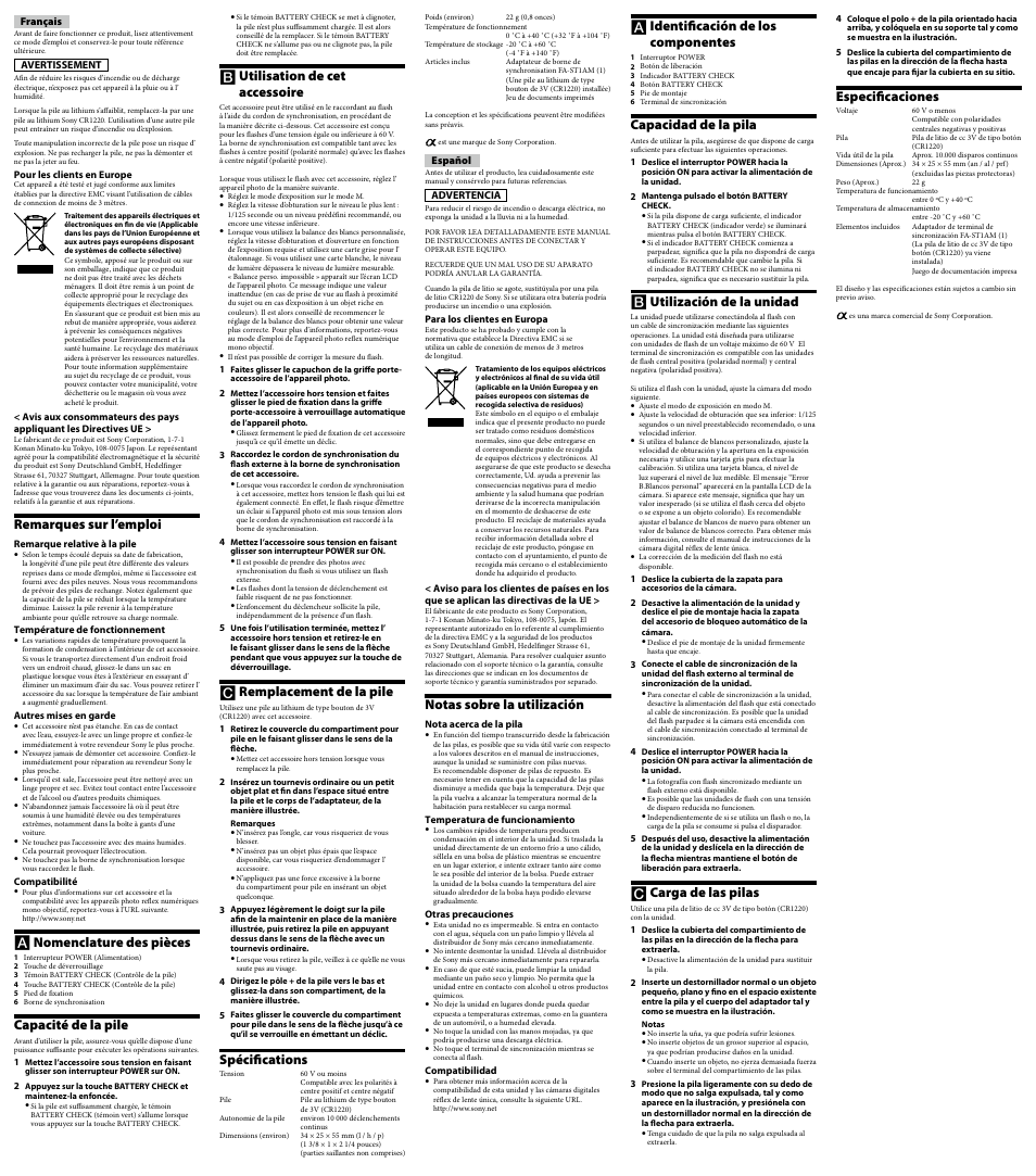Remarques sur l’emploi, Nomenclature des pièces, Capacité de la pile | Utilisation de cet accessoire, Remplacement de la pile, Spécifications, Notas sobre la utilización, Identificación de los componentes, Capacidad de la pila, Utilización de la unidad | Sony FA-ST1AM User Manual | Page 2 / 2