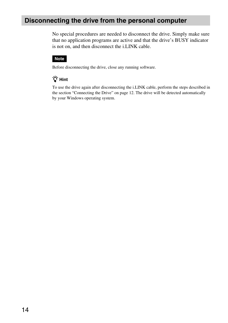 Disconnecting the drive from the personal computer | Sony DVDRW DRIVE VGP-DDRW4 User Manual | Page 14 / 35
