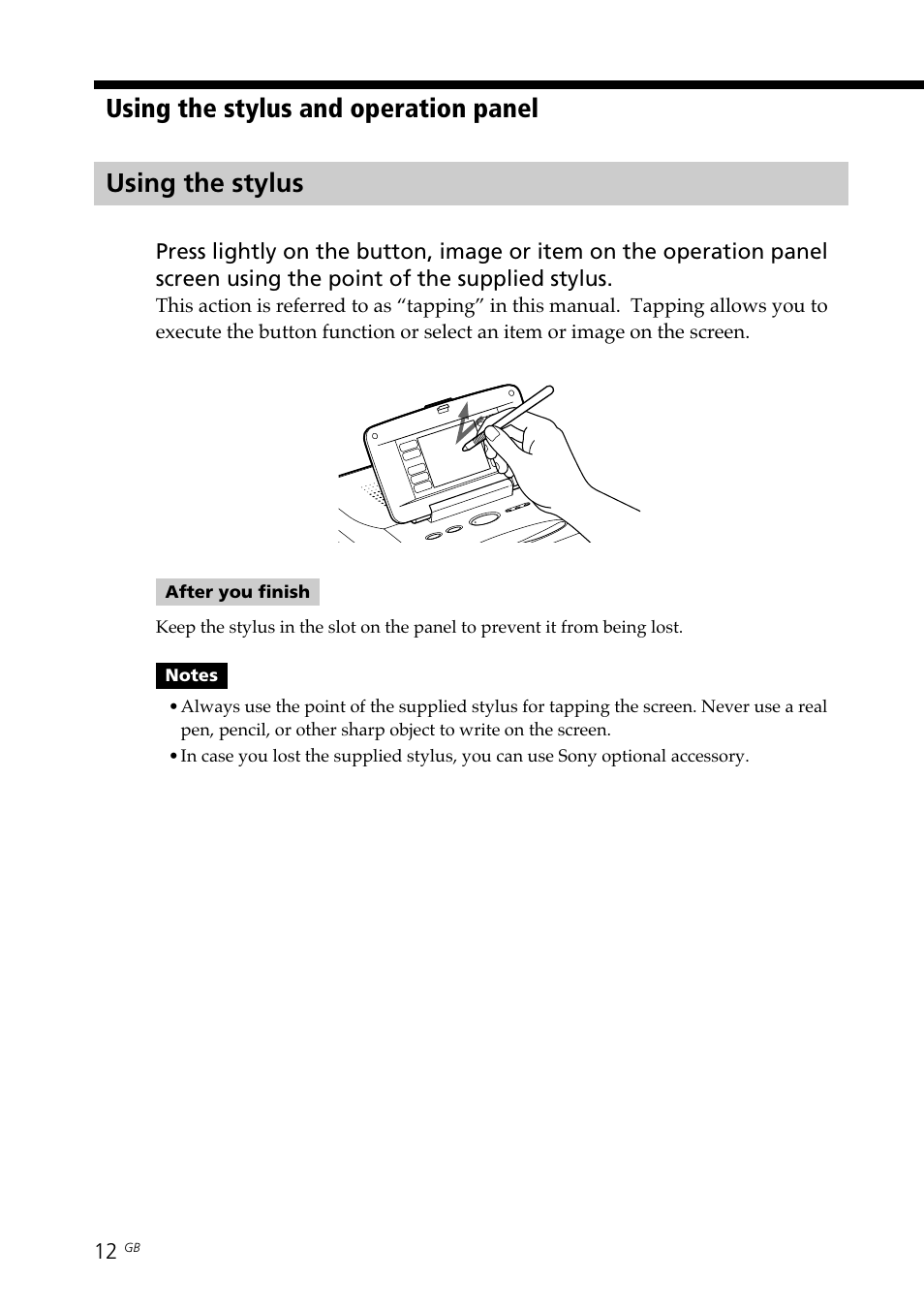 Using the stylus, Stylus, Tapping | Using the stylus and operation panel | Sony DPP--SV77  EN User Manual | Page 12 / 92