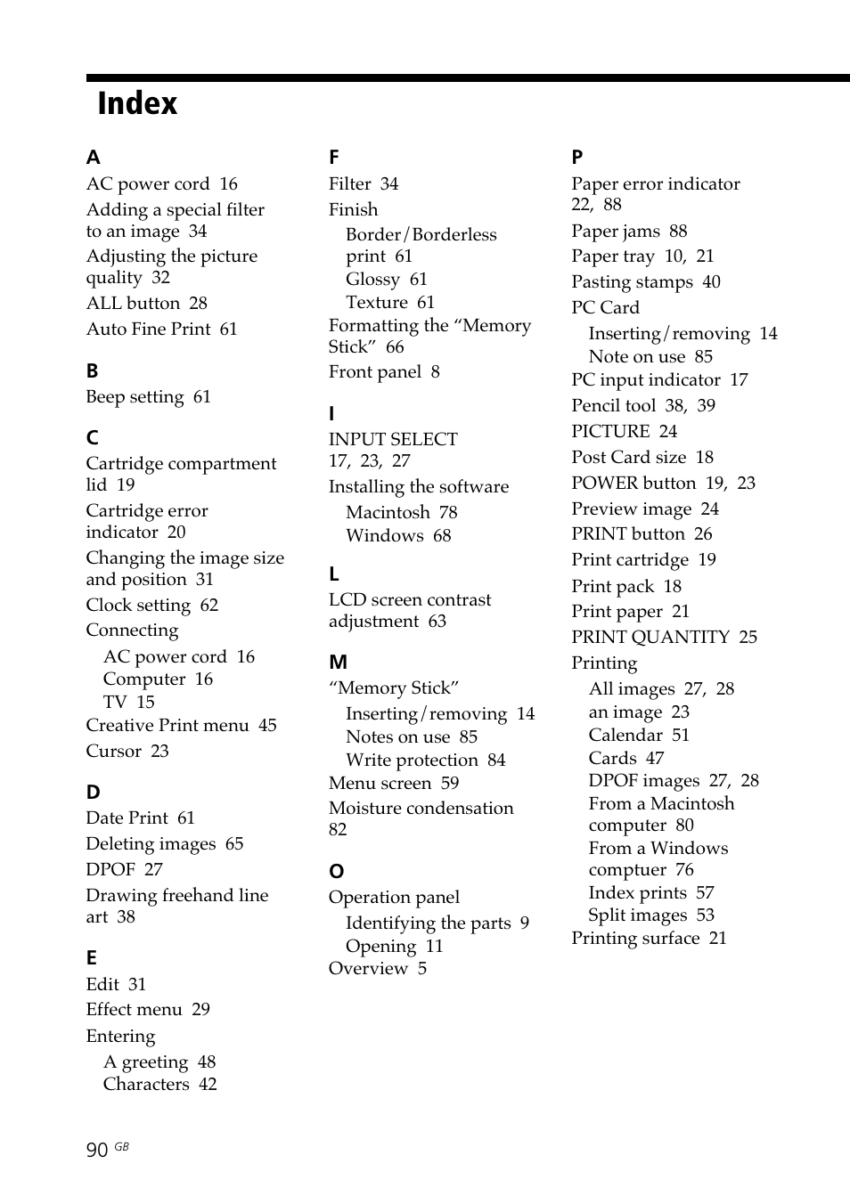 Index, Connecting, Entering | Finish, Installing the software, Memory stick, Operation panel, Pc card, Printing | Sony DPP--SV77  EN User Manual | Page 90 / 92