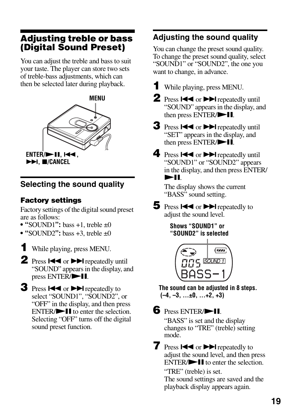Adjusting treble or bass (digital sound preset), Selecting the sound quality, Adjusting the sound quality | Sony MZ-DN430 User Manual | Page 19 / 56