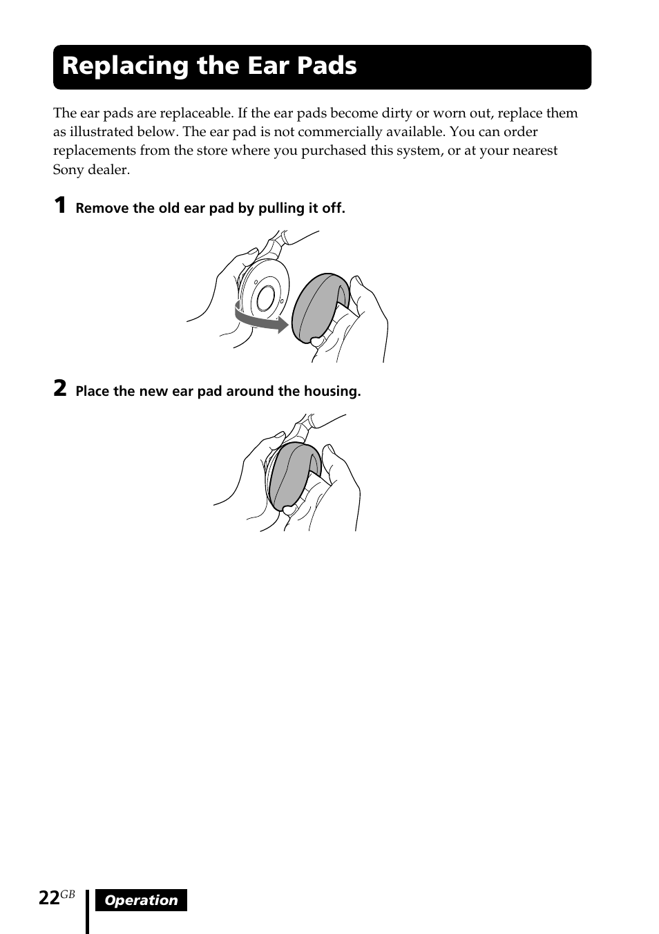 Replacing the ear pads | Sony MDR DS4000 User Manual | Page 22 / 108