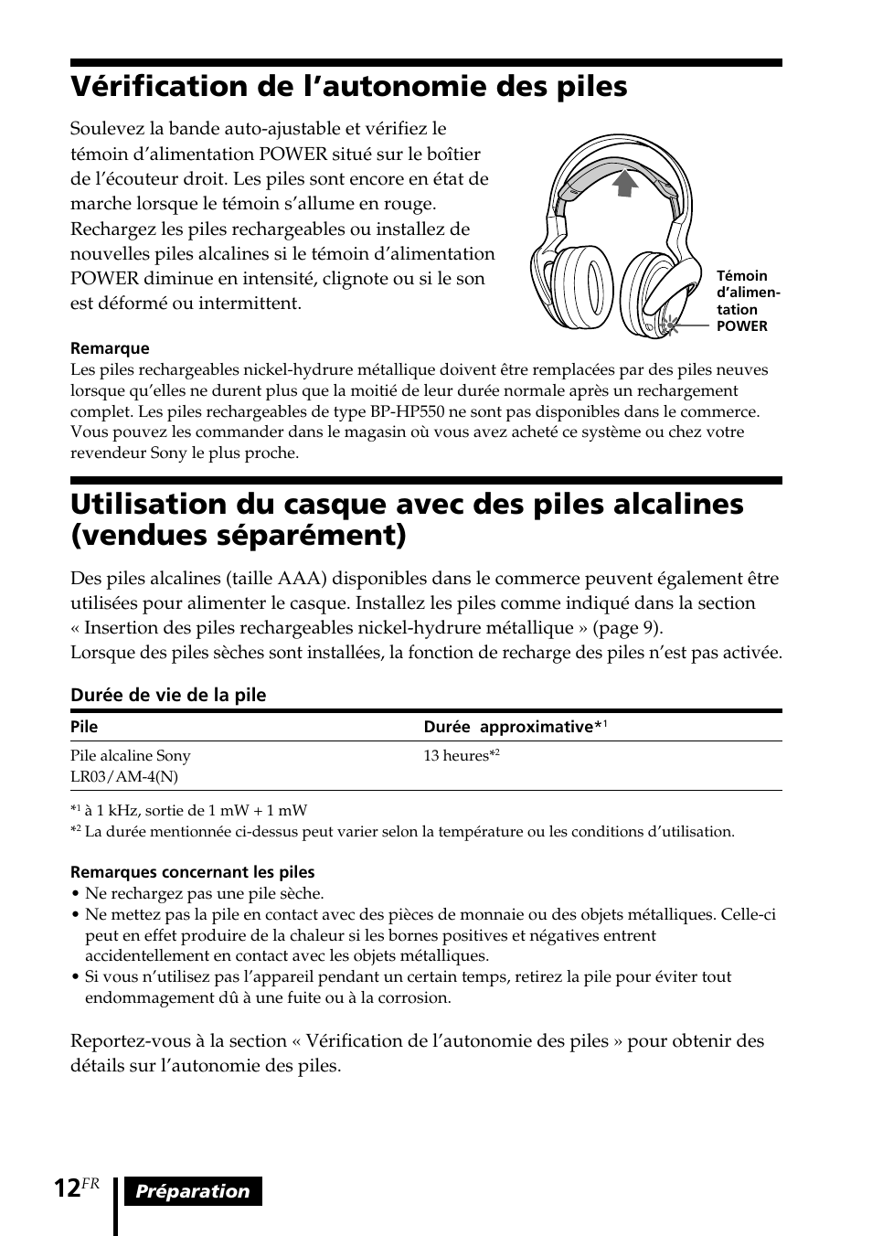 Vérification de l’autonomie des piles, Vérification de l’autonomie, Des piles | Utilisation du casque avec des piles, Alcalines (vendues séparément) | Sony MDR DS4000 User Manual | Page 38 / 108