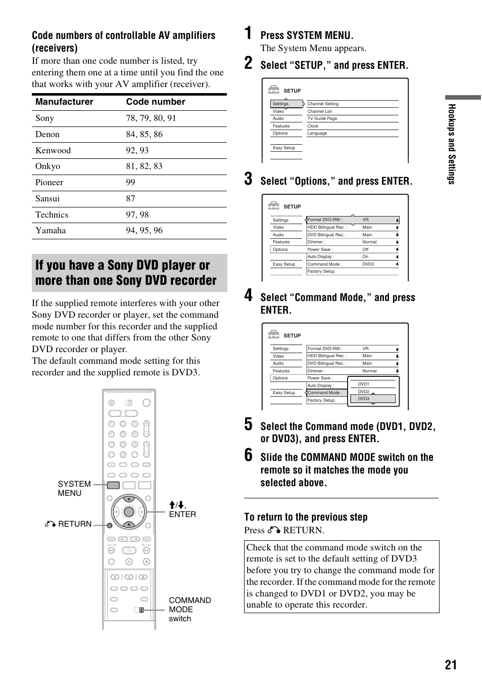 Press system menu, Select “setup,” and press enter, Select “options,” and press enter | Select “command mode,” and press enter, The system menu appears, Press o return, Hook up s and se tti n gs | Sony RDR-HX1010 User Manual | Page 21 / 116