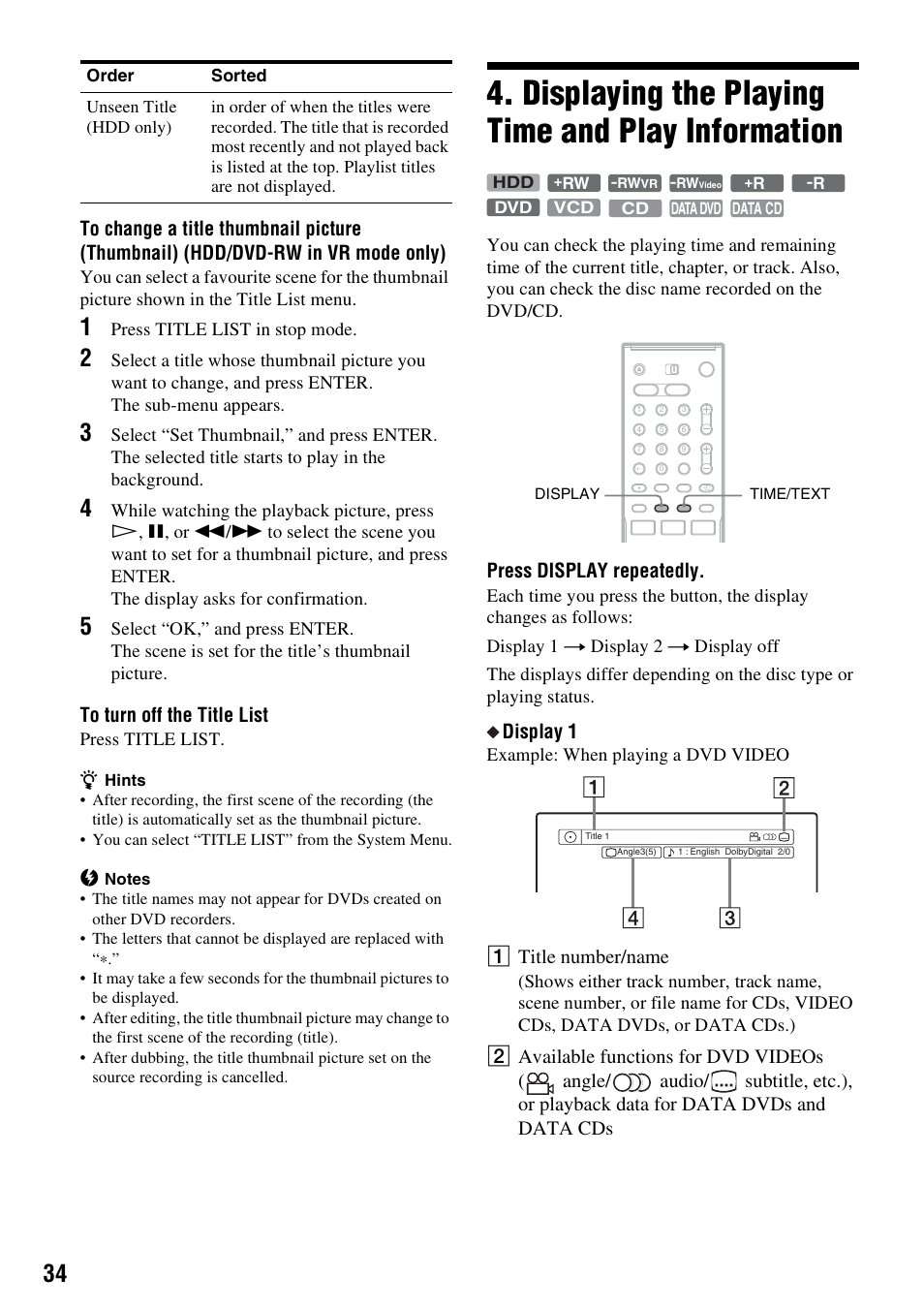 Displaying the playing time and play information, Press display repeatedly, Display 1 | A title number/name | Sony RDR-HX1010 User Manual | Page 34 / 116