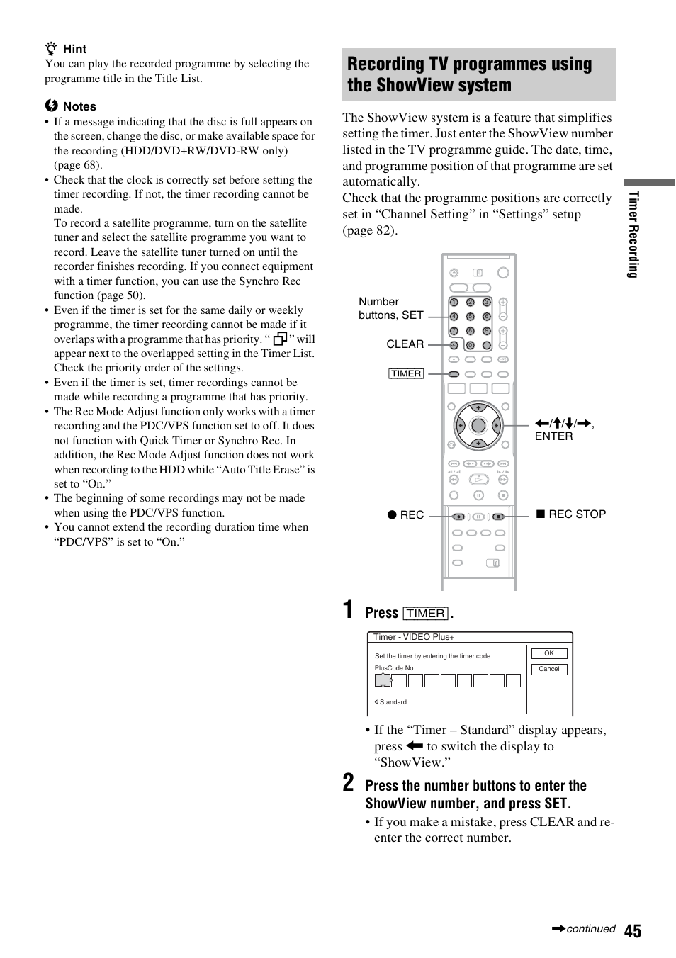 Recording tv programmes using the showview system, Press [timer | Sony RDR-HX1010 User Manual | Page 45 / 116