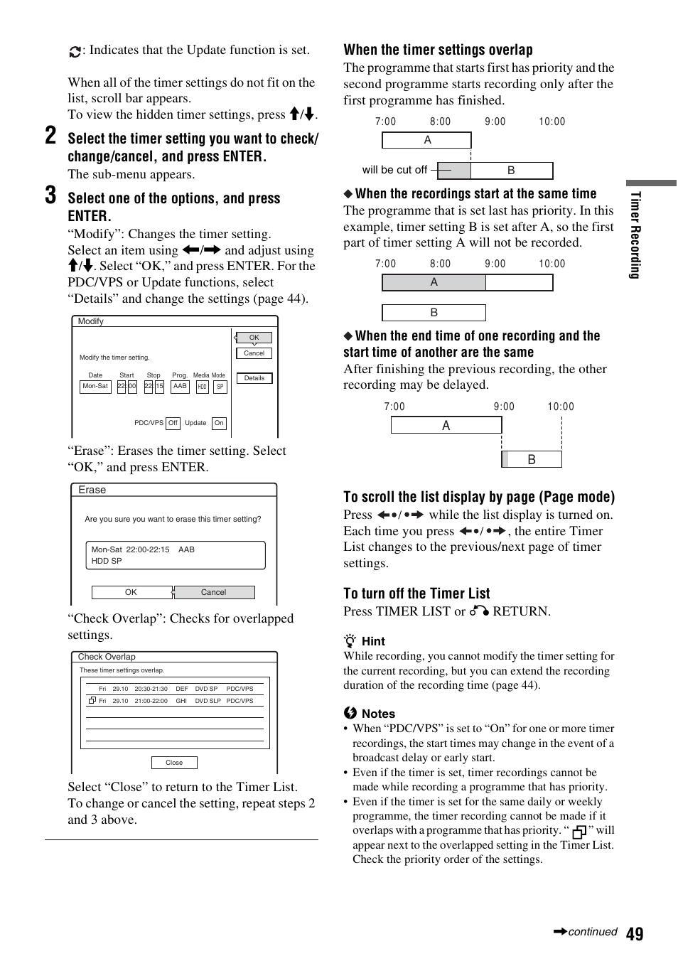 Select one of the options, and press enter, When the timer settings overlap, The sub-menu appears | Press, Press timer list or, Return | Sony RDR-HX1010 User Manual | Page 49 / 116