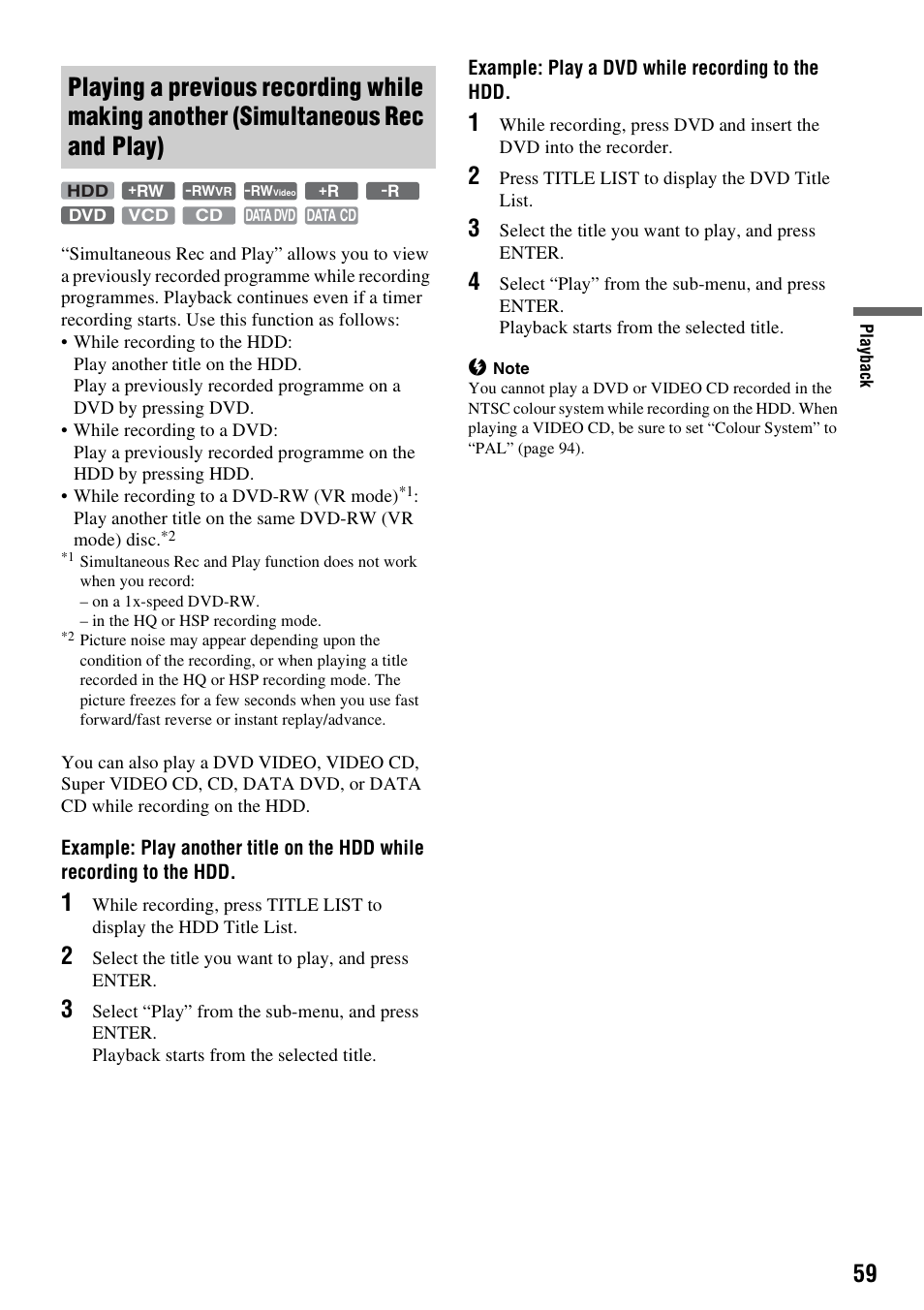 Playing a previous recording while making another, Simultaneous rec and play) | Sony RDR-HX1010 User Manual | Page 59 / 116