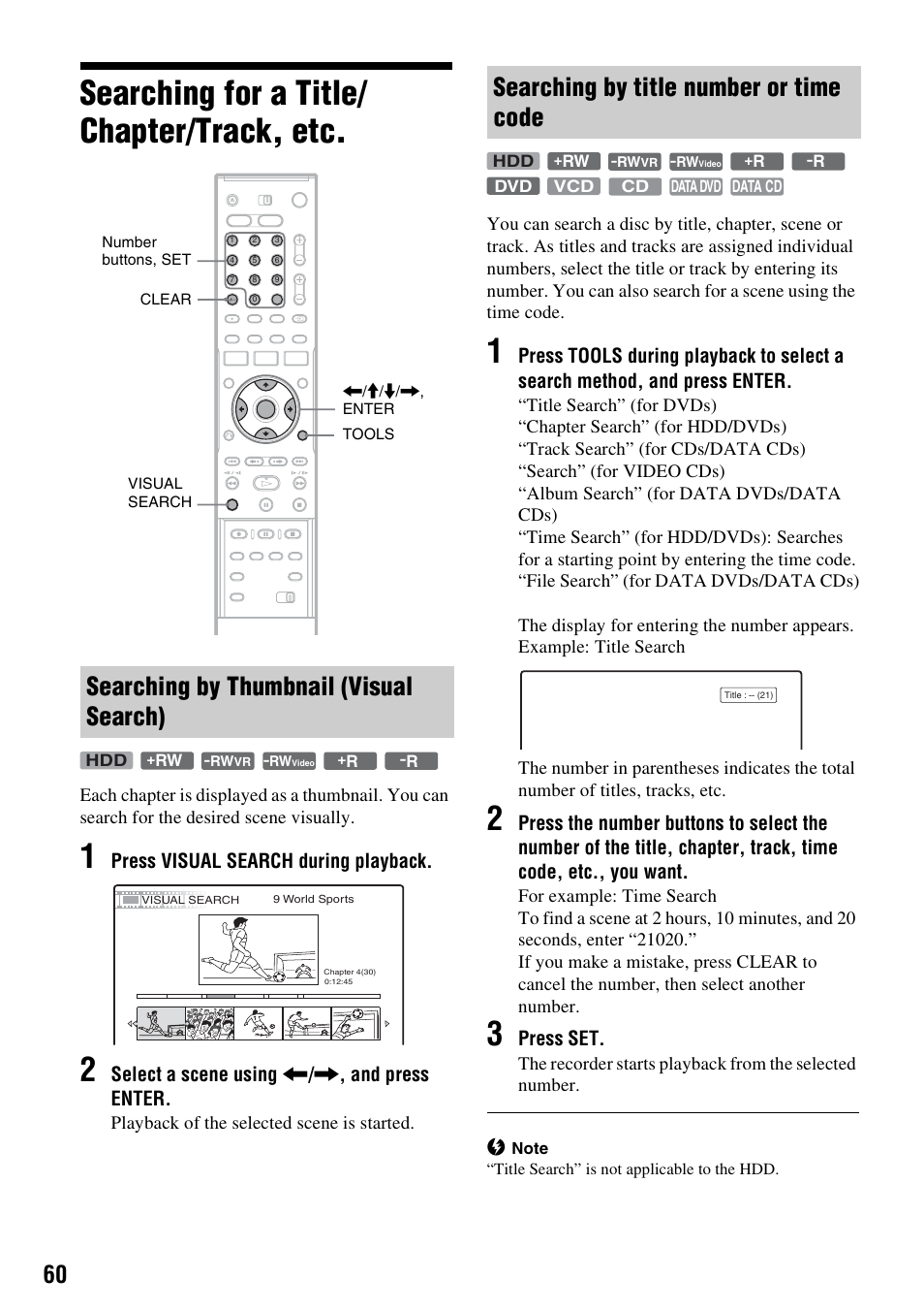 Searching for a title/ chapter/track, etc, Searching by thumbnail (visual search), Searching by title number or time code | Searching for a title/chapter/track, etc, Press visual search during playback, Select a scene using < / , , and press enter, Press set | Sony RDR-HX1010 User Manual | Page 60 / 116
