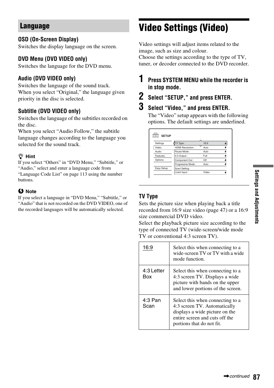 Language, Video settings (video), Osd (on-screen display) | Dvd menu (dvd video only), Audio (dvd video only), Subtitle (dvd video only), Select “setup,” and press enter, Select “video,” and press enter, Tv type | Sony RDR-HX1010 User Manual | Page 87 / 116