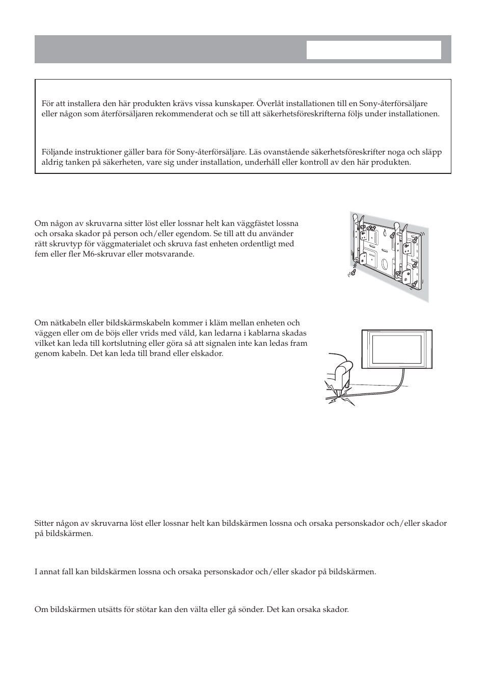 Installation av väggfästet | Sony SU-LW1 User Manual | Page 106 / 264