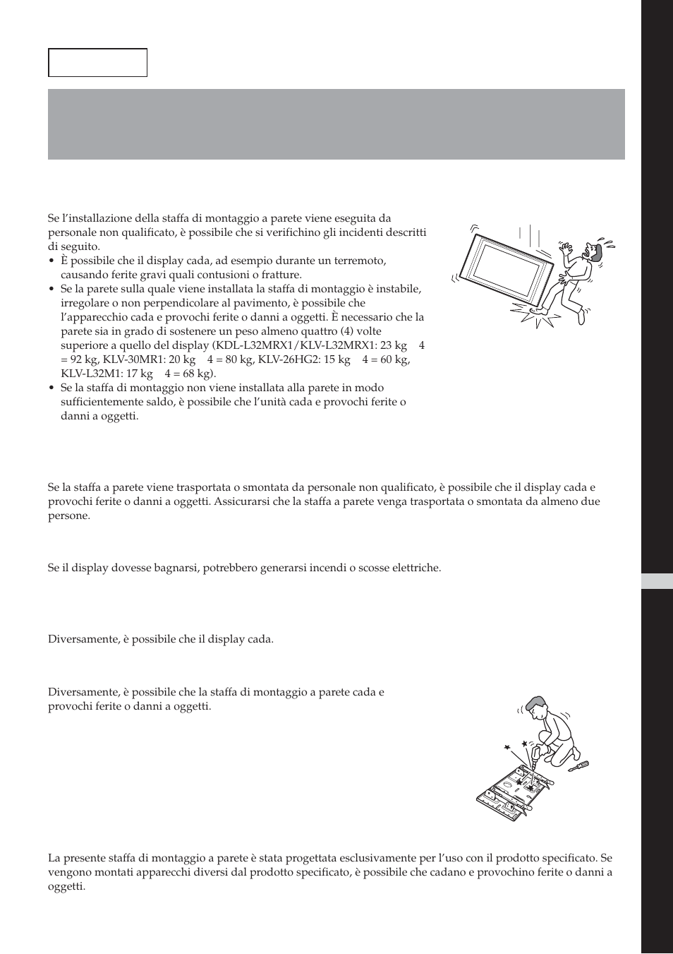 Attenzione, Per i clienti, Non versare liquidi di alcun tipo sul display | Sony SU-LW1 User Manual | Page 123 / 264