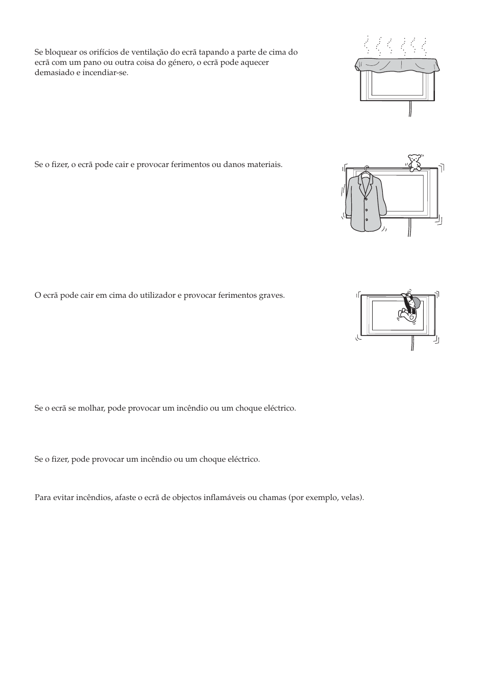 Não bloqueie os orifícios de ventilação do ecrã, Não se apoie ou pendure no ecrã | Sony SU-LW1 User Manual | Page 144 / 264