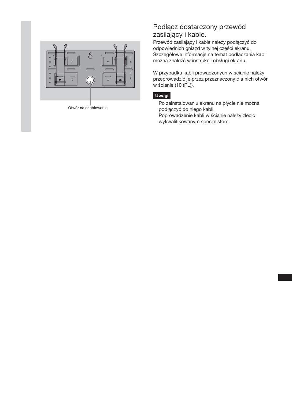 Podłącz dostarczony przewód zasilający i kable | Sony SU-LW1 User Manual | Page 177 / 264