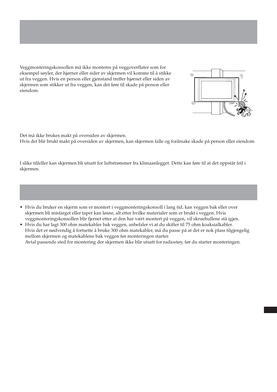 Forsiktig, Forholdsregler | Sony SU-LW1 User Manual | Page 245 / 264