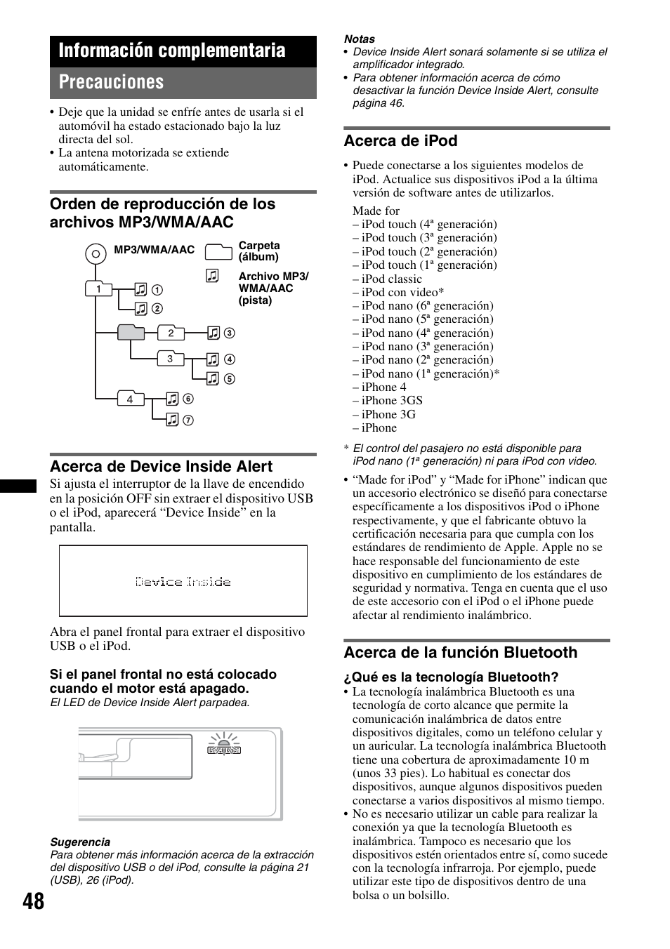 Información complementaria, Precauciones, Orden de reproducción de los archivos mp3/wma/aac | Acerca de device inside alert, Acerca de ipod, Acerca de la función bluetooth, Información complementaria precauciones | Sony DSX-S310BTX User Manual | Page 98 / 108