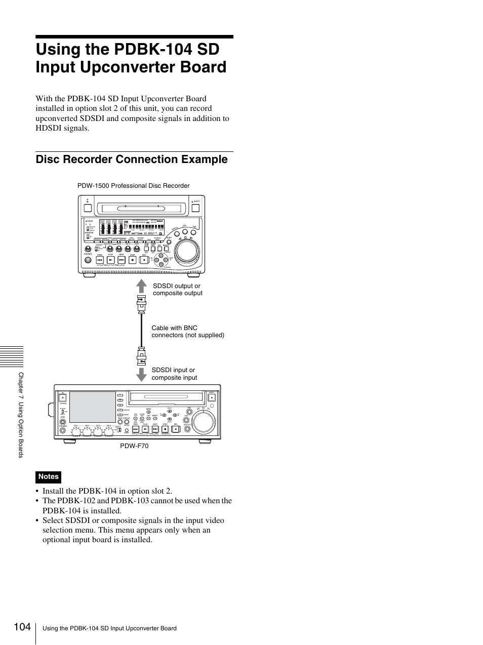 Using the pdbk-104 sd input upconverter board, Disc recorder connection example, Over | Sony PDW-F70 User Manual | Page 104 / 126