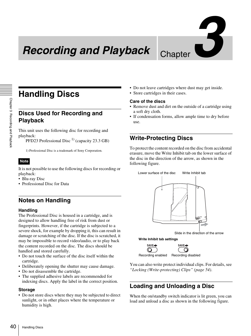 Chapter 3 recording and playback, Handling discs, Discs used for recording and playback | Notes on handling, Write-protecting discs, Loading and unloading a disc, Recording and playback, Chapter | Sony PDW-F70 User Manual | Page 40 / 126